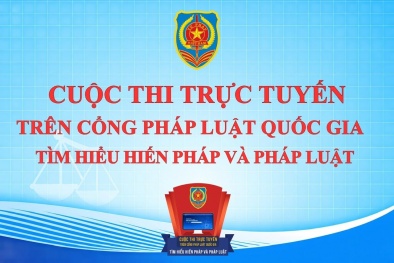 Hưởng ứng Cuộc thi trực tuyến tìm hiểu Hiến pháp và Pháp luật