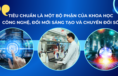 Tăng tốc hoàn thiện thể chế, hạ tầng TCĐLCL phục vụ phát triển kinh tế số