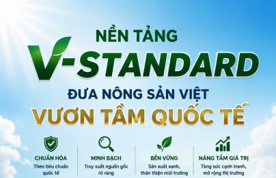 Dữ liệu số và truy xuất nguồn gốc đưa nông sản Việt vươn tầm quốc tế