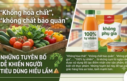 'Không hóa chất', 'không chất bảo quản': Cẩn trọng những lời quảng cáo dễ gây hiểu lầm
